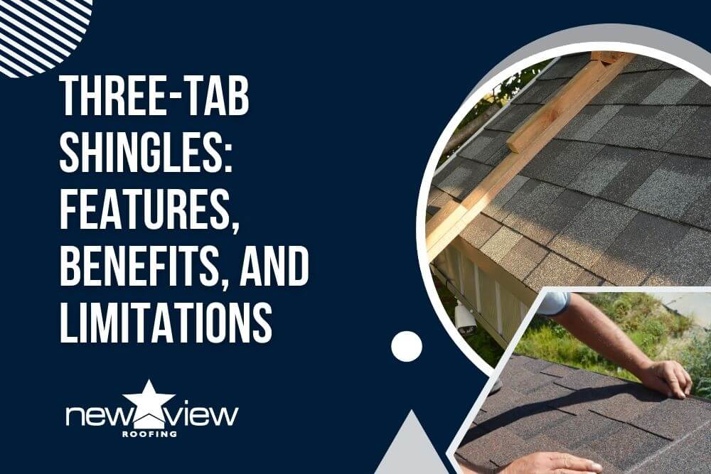 3 tab vs architectural shingles - Three-Tab Shingles Features, Benefits, and Limitations - New View Roofing