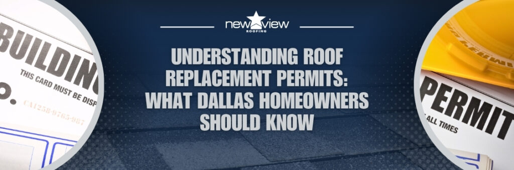 Is a Permit Required for a Roof Replacement - New View Roofing