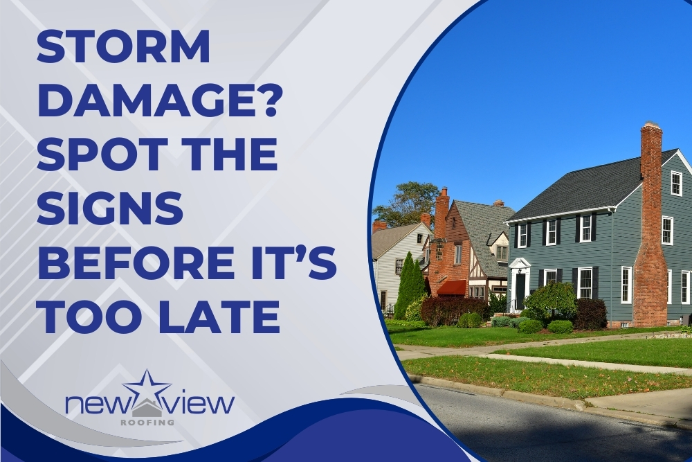 storm damage repair Spot the Signs Before Its Too Late - Newview Roofing