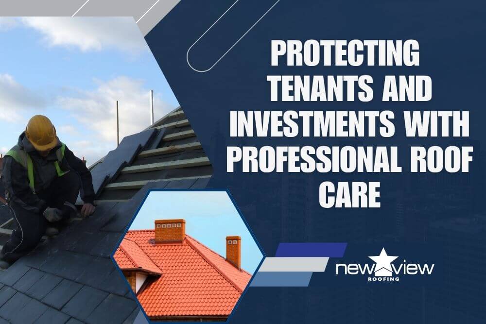 Dallas-Fort Worth Multi-Family Roof Repair and Replacement - Protecting Tenants and Investments With Professional Roof Care - New View Roofing