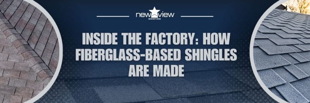 How Are Asphalt Roofing Shingles Manufactured - Inside the Factory: How Fiberglass-Based Shingles Are Made - New View Roofing